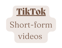 TikTok Short form videos